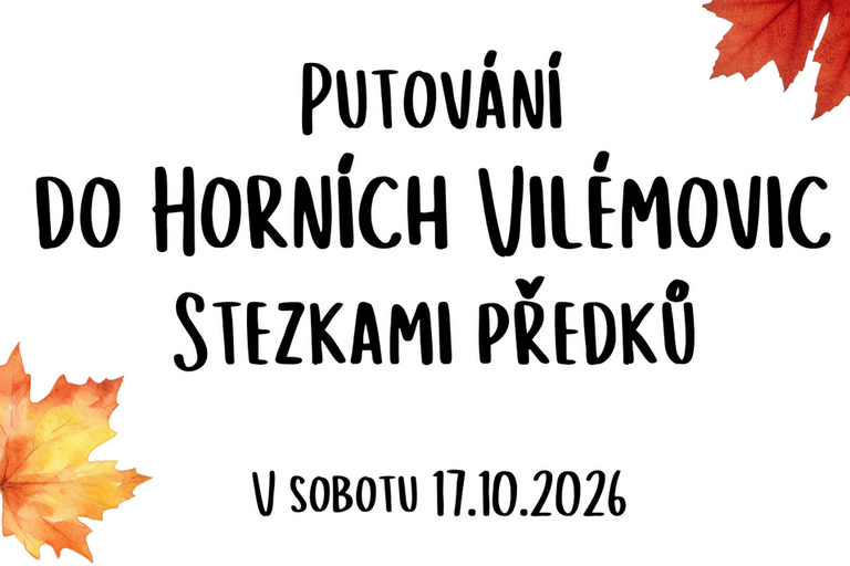 Putování do Horních Vilémovic 17. 10. 2026